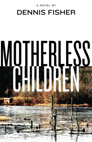 Motherless Children