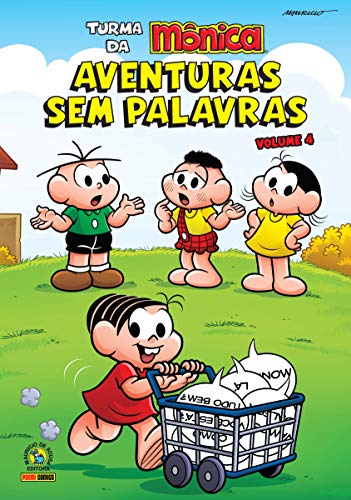 Turma Da Mônica: Aventura Sem Palavras Vol. 4