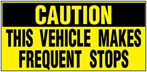 This Vehicle Makes Frequent Stops Sticker Truck Delivery Warning - Foto 3