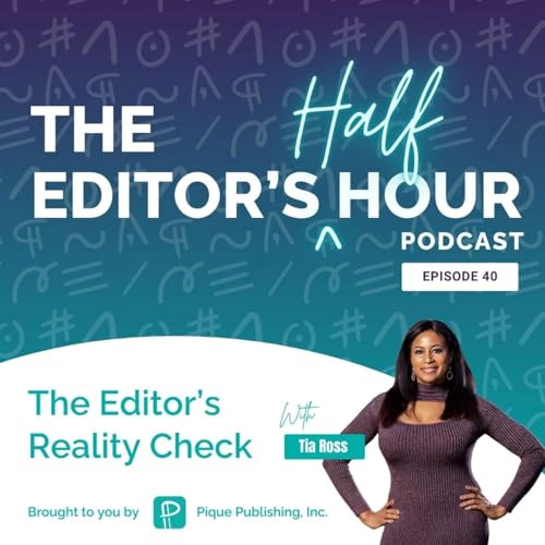 The Editor's Reality Check