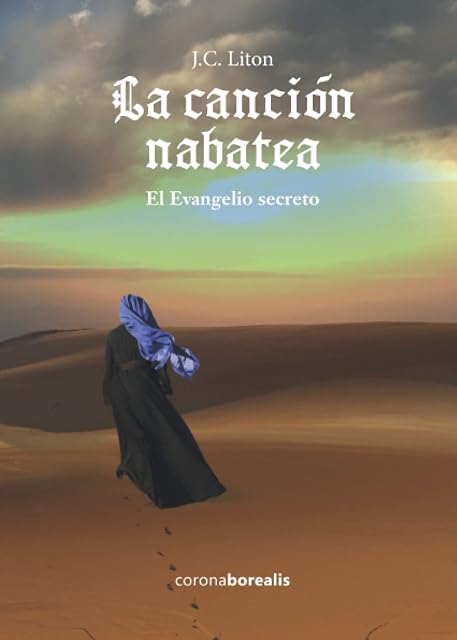 Portada de La canción nabatea, el evangelio secreto