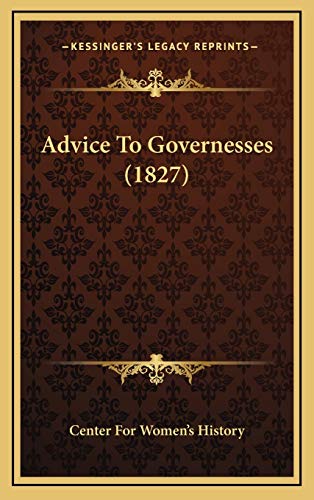 Advice To Governesses (1827)