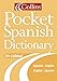 Collins Pocket Spanish Dictionary: Spanish-English, English-Spanish
