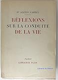  Réflexions sur la conduite de la vie