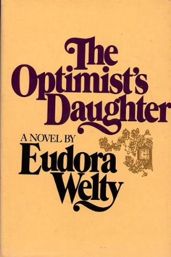 The Optimist's Daughter : A Novel B0055E2IVU Book Cover