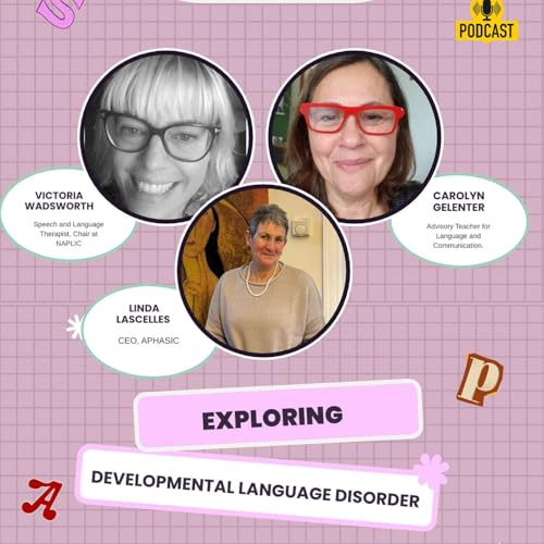 Exploring Developmental Language Disorder