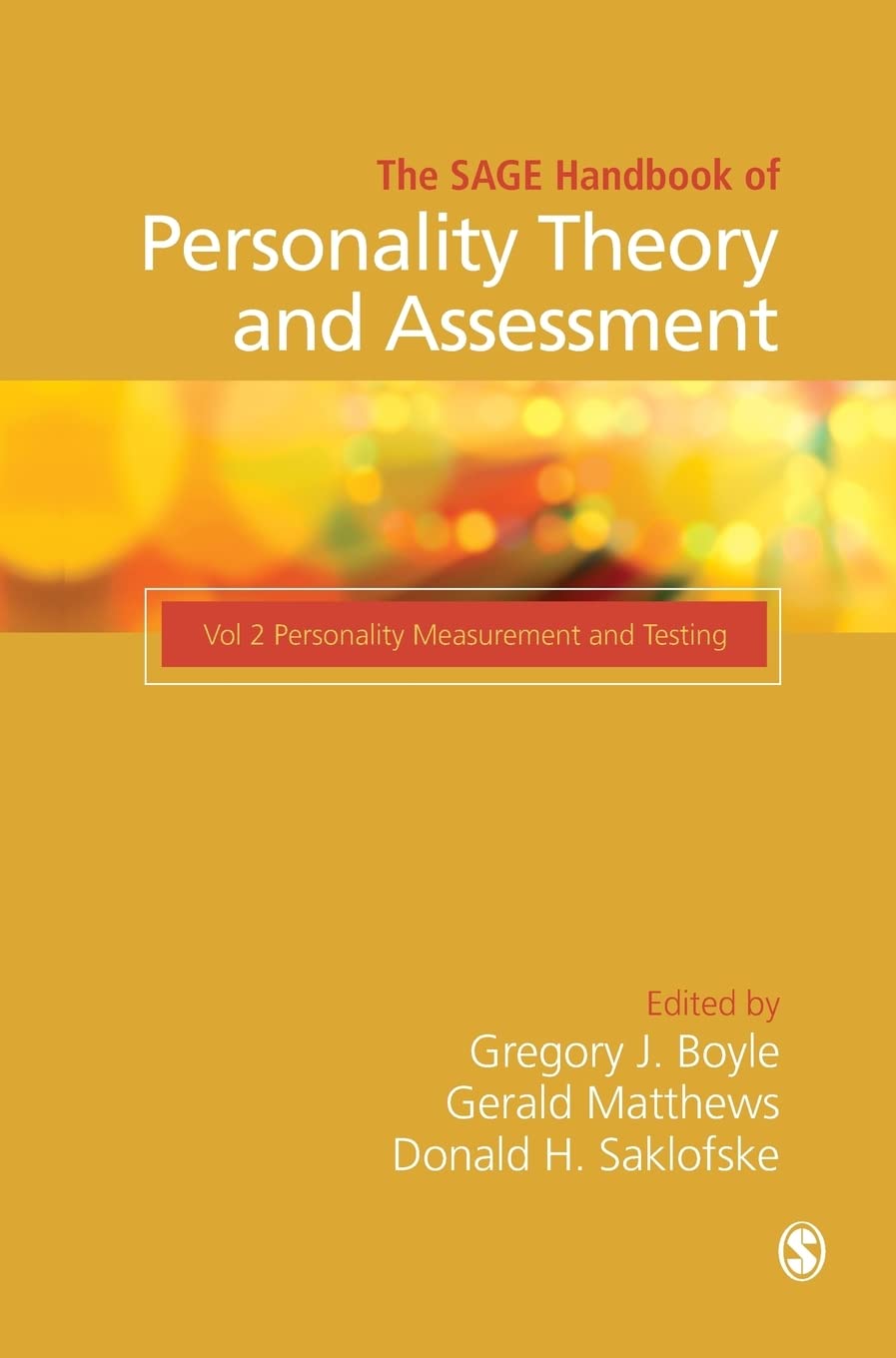 The SAGE Handbook of Personality Theory and Assessment: Personality Measurement and Testing: 2