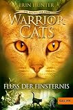 Warrior Cats - Die Macht der drei. Fluss der Finsternis: III, Band 2