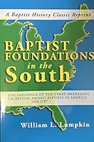 Baptist Foundations in the South 1566321239 Book Cover