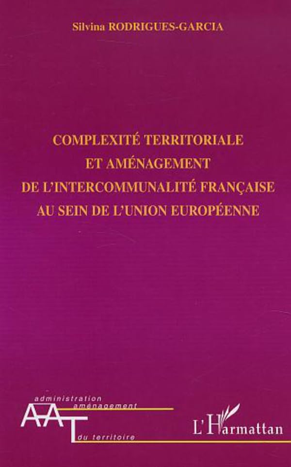 Livre de droit public : la complexité territoriale de l'intercommunalité française