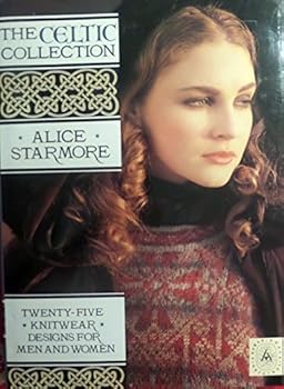 Hardcover The Celtic Collection by Alice Starmore (1992-10-12) Book