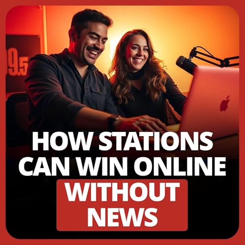 How Stations Can Win Online without News Podcast Por  arte de portada