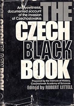 Hardcover The Czech Black Book, prepared by the Institute of History of the Czechoslovak Academy of Sciences Book