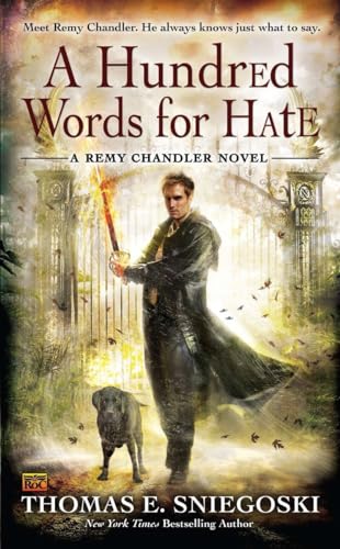 A Hundred Words for Hate (A Remy Chandler Novel) 0451464125 Book Cover