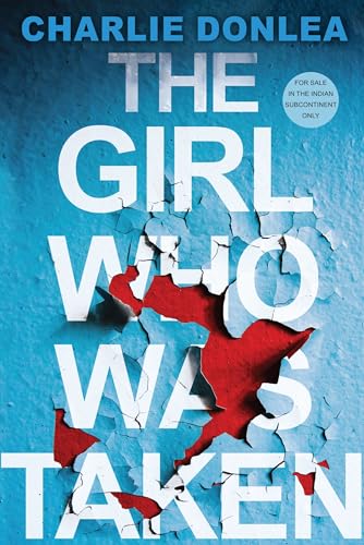 Image of The Girl Who Was Taken: A Gripping Psychological Thriller (English)