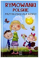 Rymowanki polskie Przyslowia dla dzieci 8378452778 Book Cover