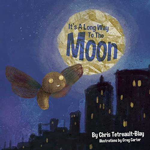 It's a Long Way to the Moon by Chris Tetreault-Blay episode artwork