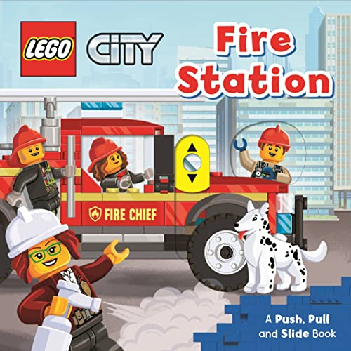 LEGO® City. Fire Station: A Push, Pull and Slide Book (LEGO® City. Push, Pull and Slide Books)