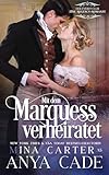 Cover zum Buch Mit dem Marquess verheiratet