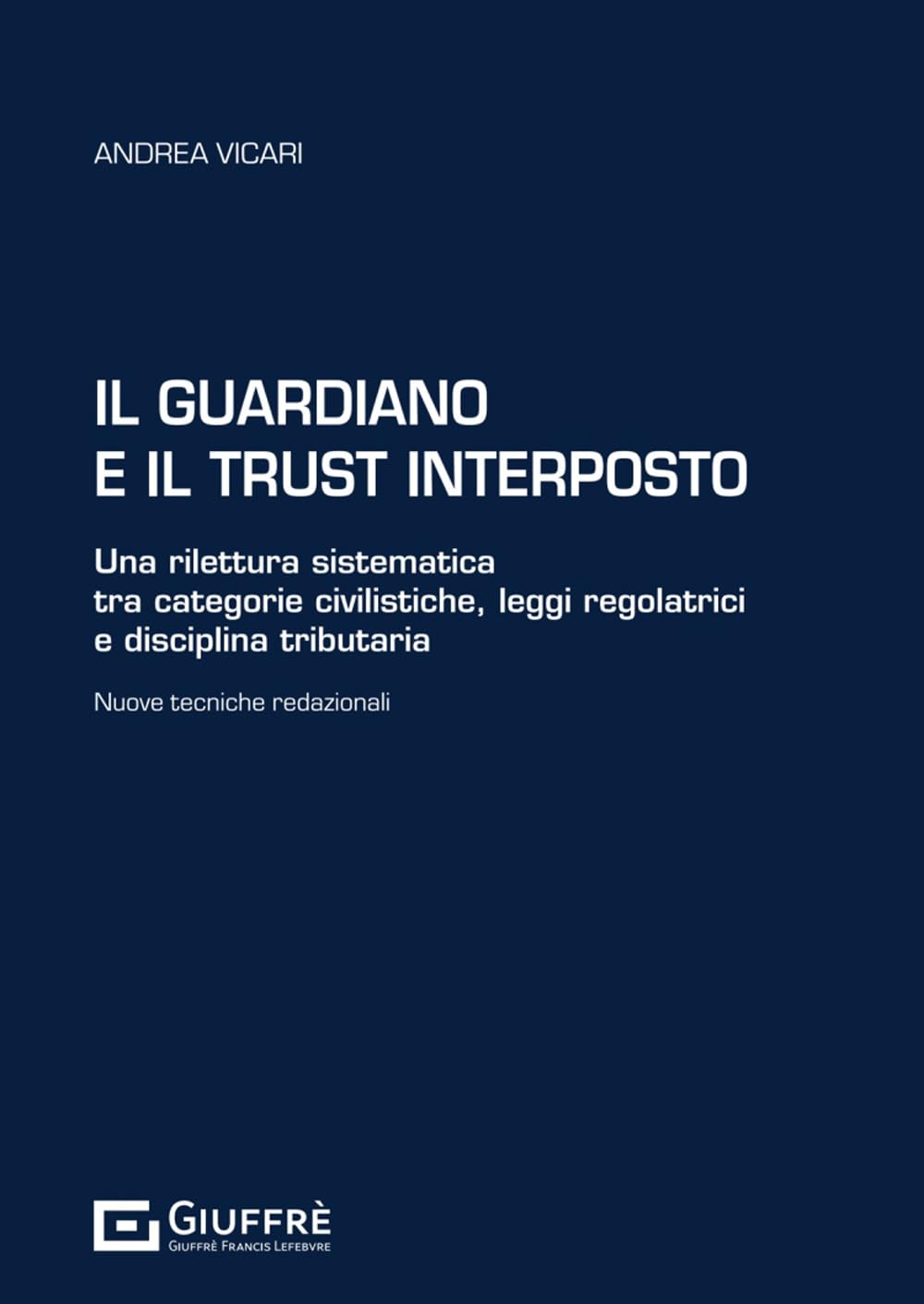 Il Guardiano E Il Trust Interposto - 4