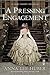 A Pressing Engagement (A Lady Darby Mystery Book 4)