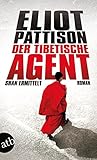  Der tibetische Agent: Shan ermittelt Roman (Inspektor Shan ermittelt, Band 7)