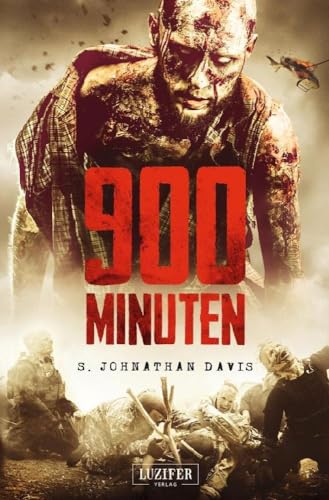 900 MINUTEN: Zombie-Thriller