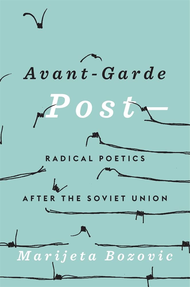 Buy Avant-Garde Post: Radical Poetics After the Soviet Union — BookShops.in
