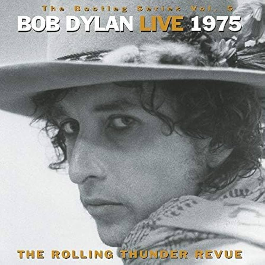 The Bootleg Series Vol. 5 : Bob Dylan Live 1975 (The Rolling