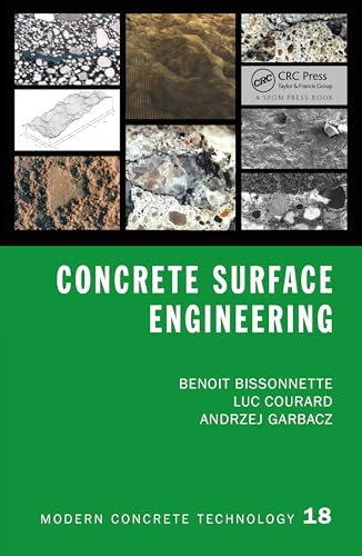 Concrete Surface Engineering livre anglais Modern Concrete Technology 18