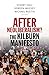 Produktbild After Neoliberalism: The Kilburn Manifesto