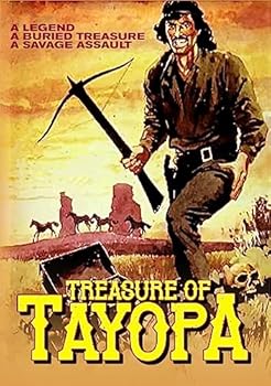 Treasure Of Tayopa