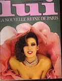  LUI, le magazine de l\'homme moderne N° 183 - LE NOUVELLE REINE DE PARIS