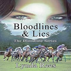 Couverture de Bloodlines & Lies