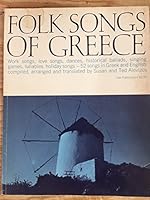 Folk Songs of Greece (English and Greek Edition) 0825600022 Book Cover