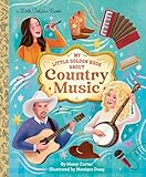 My Little Golden Book About Country Music