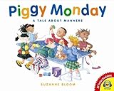 Piggy Monday: A Tale about Manners: 146 (Av2 Fiction Readalo