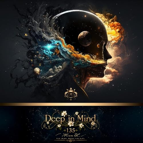 Deep in Mind Vol.135 By Manu DC