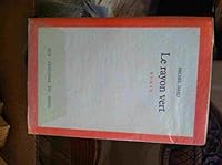 Le rayon vert: Roman 2020050854 Book Cover