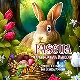Pascua En la Montaña Marigold (Aventuras en Marigold Mountain) (Spanish Edition)