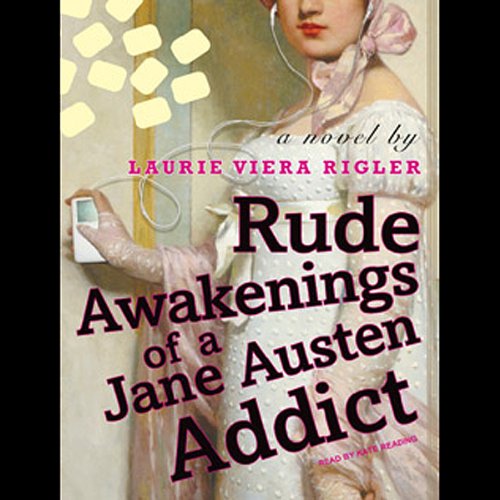 Cover art for Rude Awakenings of a Jane Austen Addict
