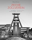 Zollverein: UNESCO-WELTERBE / UNESCO WORLD HERITAGE