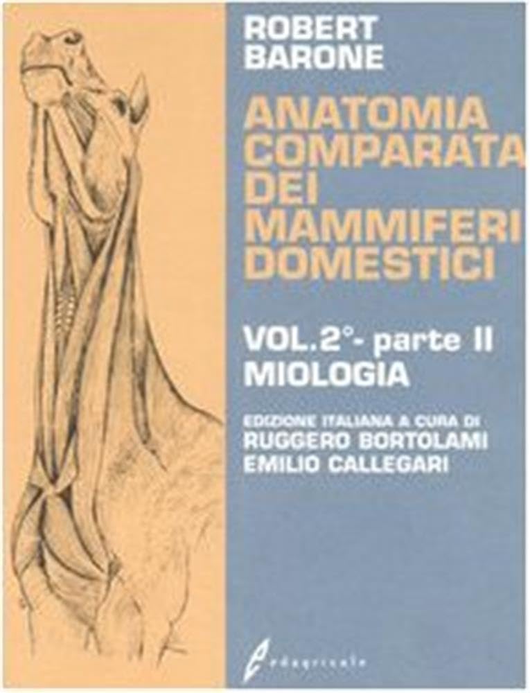 Anatomia Comparata Dei Mammiferi Domestici. Miologia (Vol. 2/2) - 4