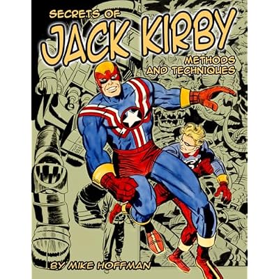 Secrets of Jack Kirby Methods & Techniques
