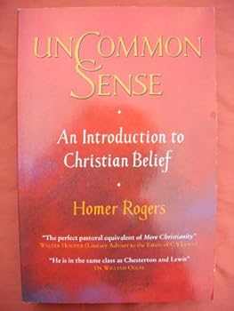 Paperback Uncommon Sense/an Introduction to Christian Belief Book