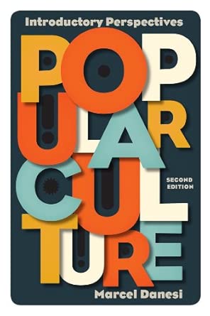Popular Culture: Introductory Perspectives 2nd Edition Popular Culture: Introductory Perspectives 2nd Edition book cover