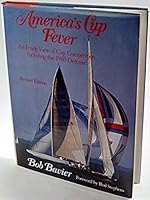 America's Cup Fever: An Inside Look at 50 Years of America's Cup Competition 0245536191 Book Cover