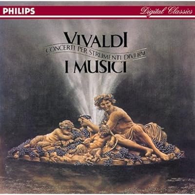 I Musici - Concerti Per Strumenti Diversi