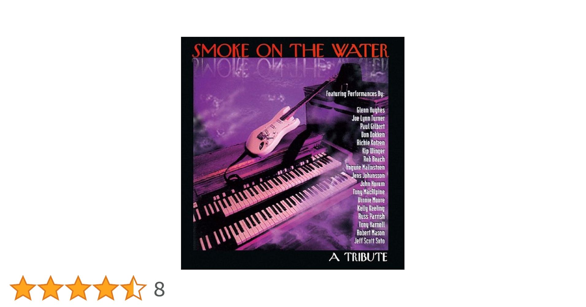 スモーク・オン・ザ・ウォーター~ア・トリビュート・トゥ・ディープ・パープル~(紙ジャケット仕様) [CD] Amazon.co.jp: Smoke On The Water: ミュージック