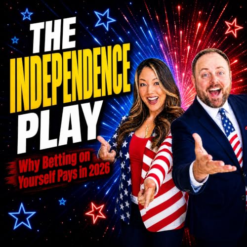 The Independence Play: Why Betting on Yourself Pays in 2026